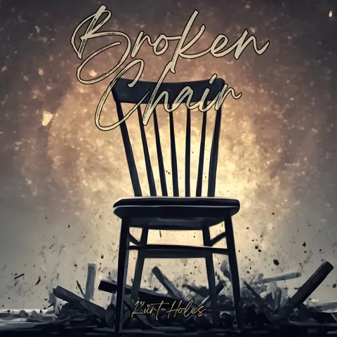 Cover art for Broken Chair by Kurt Holes.