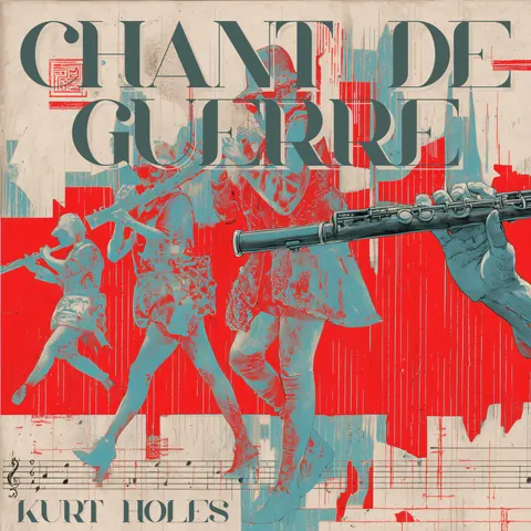 Cover art for Chant de guerre by Kurt Holes.