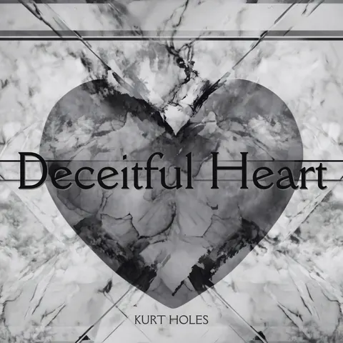Cover art for Deceitful Heart by Kurt Holes.