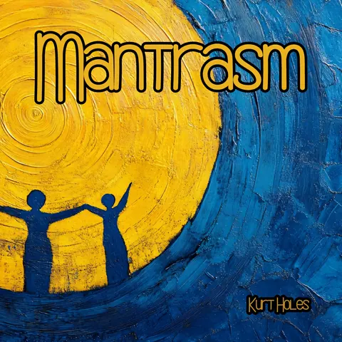 Cover art for Mantrasm by Kurt Holes.